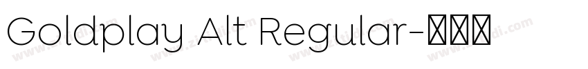 Goldplay Alt Regular字体转换
